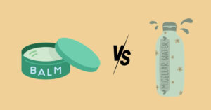 Cleansing Balm VS Micellar Water: What Is The Difference?