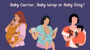 Baby Carrier, Sling, or Wrap: Which You Should You Use?